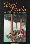 Velvet Bonds The Chinese Family