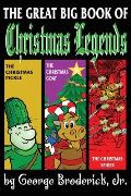 The Great Big Book Of Christmas Legends