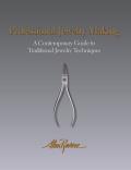 Professional Jewelry Making: A Contemporary Guide to Jewelry Making