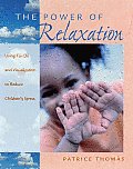 Power of Relaxation Using Tai Chi & Visualization to Reduce Childrens Stress