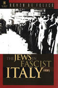 Jews In Fascist Italy A History