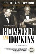 Roosevelt & Hopkins An Intimate History