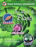 Great Science Adventures the World of Plants