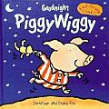 Goodnight Piggy Wiggy A Pull The Page Bo