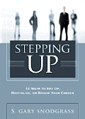 Stepping Up 12 Ways to Rev Up Revitalize or Renew Your Career