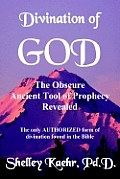 Divination Of God The Obscure Ancient