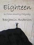 Eighteen: In Coss-Country Odyssey
