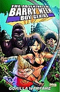 Adventures of Barry Ween Boy Genius Volume 4 Gorilla Warfare