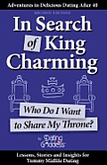 In Search of King Charming: Who Do I Want to Share My Throne?