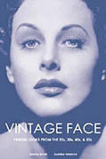 Vintage Face Period Looks From The 20s 30s 40s & 50s