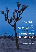 True Tales of the Mojave