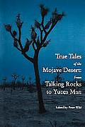 True Tales of the Mojave