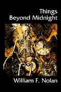 Things Beyond Midnight (Classic Dark Fantasy Collection)