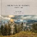 Nature of Yosemite A Visual Journey
