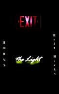 Exit the Light
