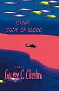 Chant Code Of Blood