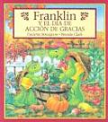 Franklin Y El Dia De Accion De Gracias