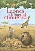 Leones A La Hora Del Almuerzo La Casa Del Arbol 11 Lions at Lunchtime Magic Tree House 11