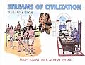 Streams of Civilization Volume 1