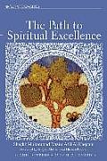The Path to Spiritual Excellence
