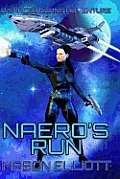 Naero's Run: A Spacer Clans Adventure