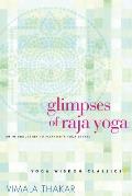 Glimpses of Raja Yoga: An Introduction to Patanjali's Yoga Sutras
