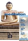 Beginners Guide to Buddhist Meditation Practices for Mindful Living