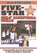 Five Star Girls Basketball Drills 2nd Edition