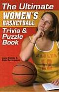 Ultimate Womens Basketball Trivia & Puzzle Book
