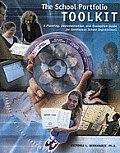 School Portfolio Toolkit: A Planning, Implementation, and Evaluation Guide for Continuous School Improvement [With CDROM]