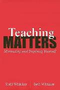 Teaching Matters Motivating & Inspiring Yourself
