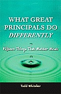 What Great Principals Do Differently 15 Things That Matter Most