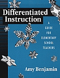 Differentiated Instruction: A Guide for Elementary School Teachers