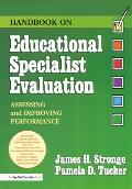 Handbook on Educational Specialist Evaluation [With CDROM]