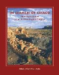 A School for Advanced Research Popular Archaeology Book||||In Search of Chaco