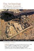 School for Advanced Research Advanced Seminar Series||||The Archaeology of Chaco Canyon