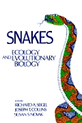 Snakes: Ecology and Evolutionary Biology