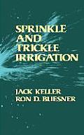 Sprinkle & Trickle Irrigation