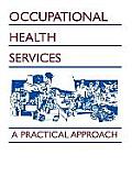 Occupational Health Services A Practical Approach