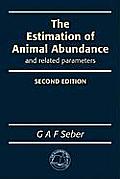 The Estimation of Animal Abundance and Related Parameters