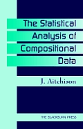 The Statistical Analysis of Compositional Data