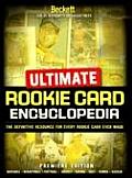 Ultimate Rookie Card Encyclopedia