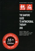 Sanford Guide To Antimicrobial Therapy 2005