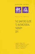 Sanford Guide to Antimicrobial Therapy 2011