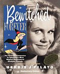Bewitched Forever The Immortal Companion