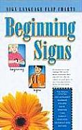 Beginning Signs