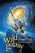 Wild Galaxy Selected Science Fiction Sto