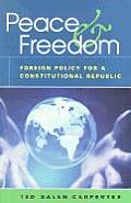 Peace & Freedom Foreign Policy for a Constitutional Republic