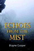 Echoes From The Mist