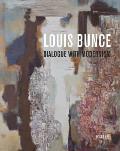 Louis Bunce Dialogue with Modernism